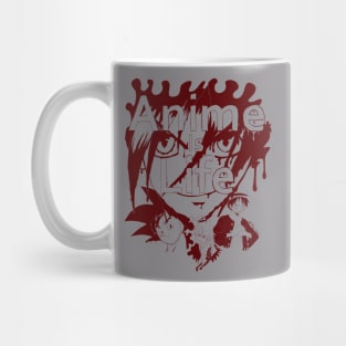 ANIME IS LIFE Mug